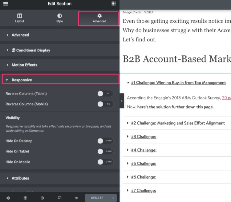 You will find Elementor’s responsive options in the Advanced Settings area.