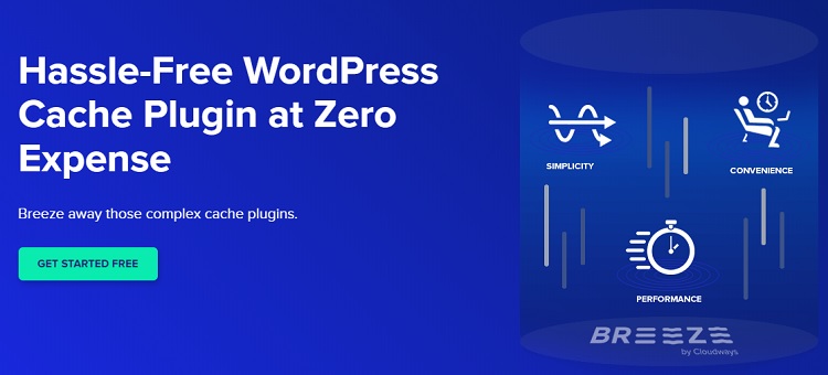 Breeze is a WordPress caching plugin developed by Cloudways.