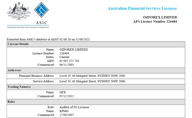 OFX has an Australian Financial Services License issued by the Australian Securities and Investments Commission